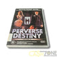Perverse Destiny: Volume 2 DVD Movie